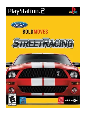 Ford Bold Moves Street Racing
