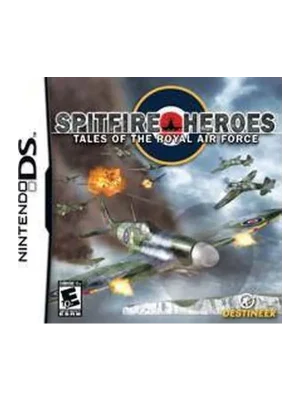 Spitfire Heroes: Tales of the Royal Air Force