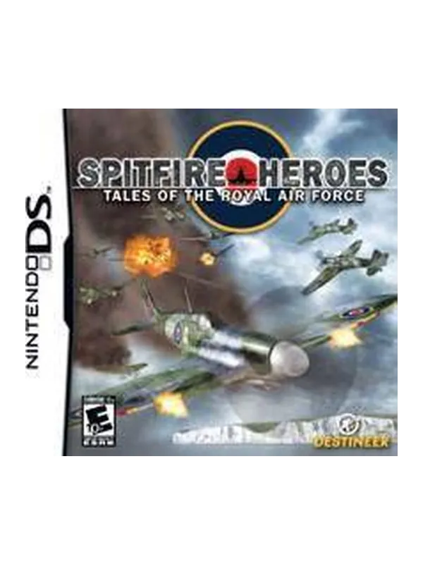Spitfire Heroes: Tales of the Royal Air Force