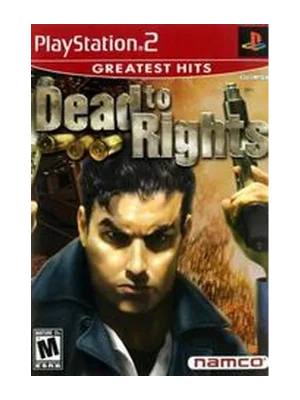 Dead to Rights [Greatest Hits]
