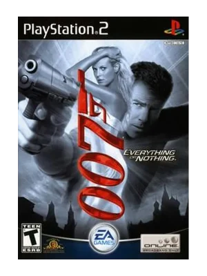007 Everything or Nothing