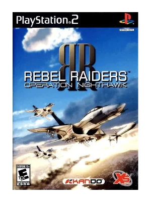 Rebel Raiders Operation Nighthawk