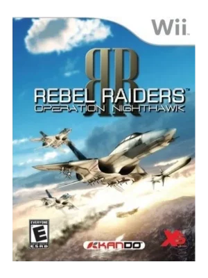 Rebel Raiders Operation Nighthawk