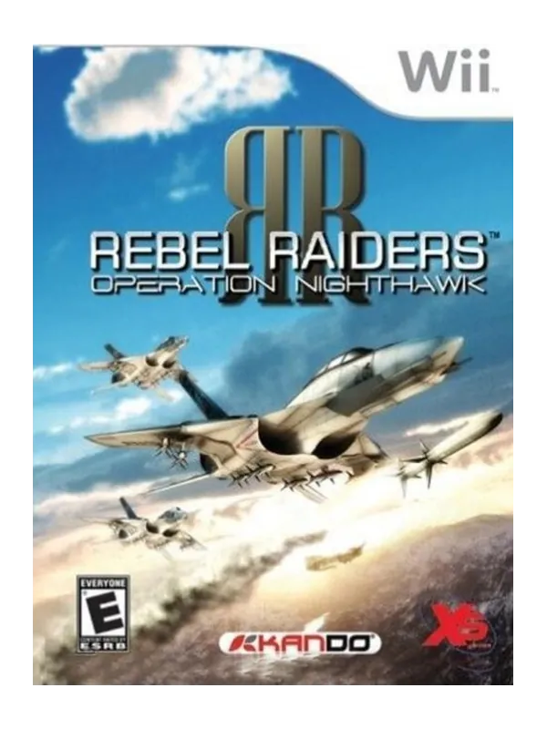 Rebel Raiders Operation Nighthawk